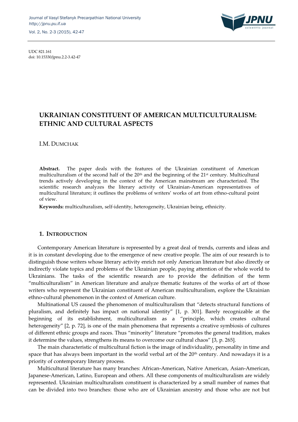 Ukrainian Constituent of American Multiculturalism: Ethnic and Cultural Aspects