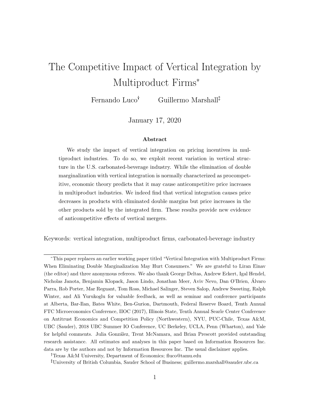 The Competitive Impact of Vertical Integration by Multiproduct Firms*