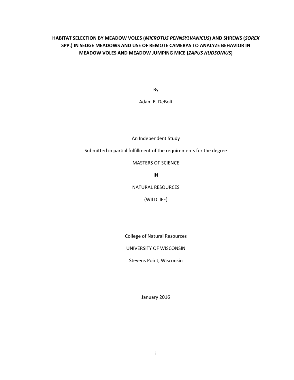 I HABITAT SELECTION by MEADOW VOLES