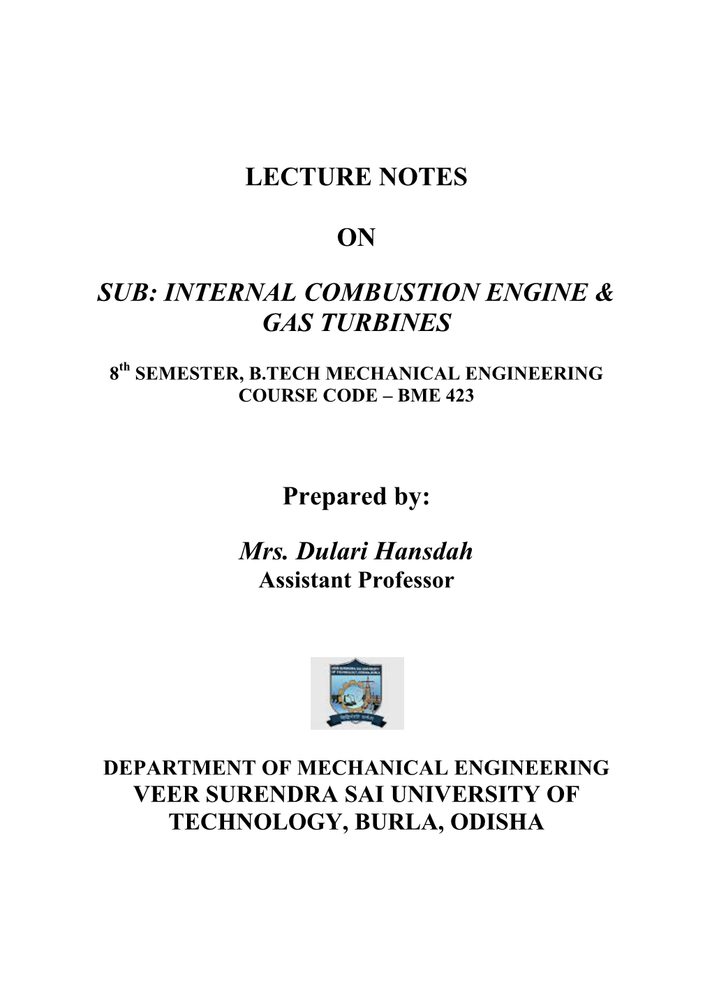 Lecture Notes on Sub: Internal Combustion