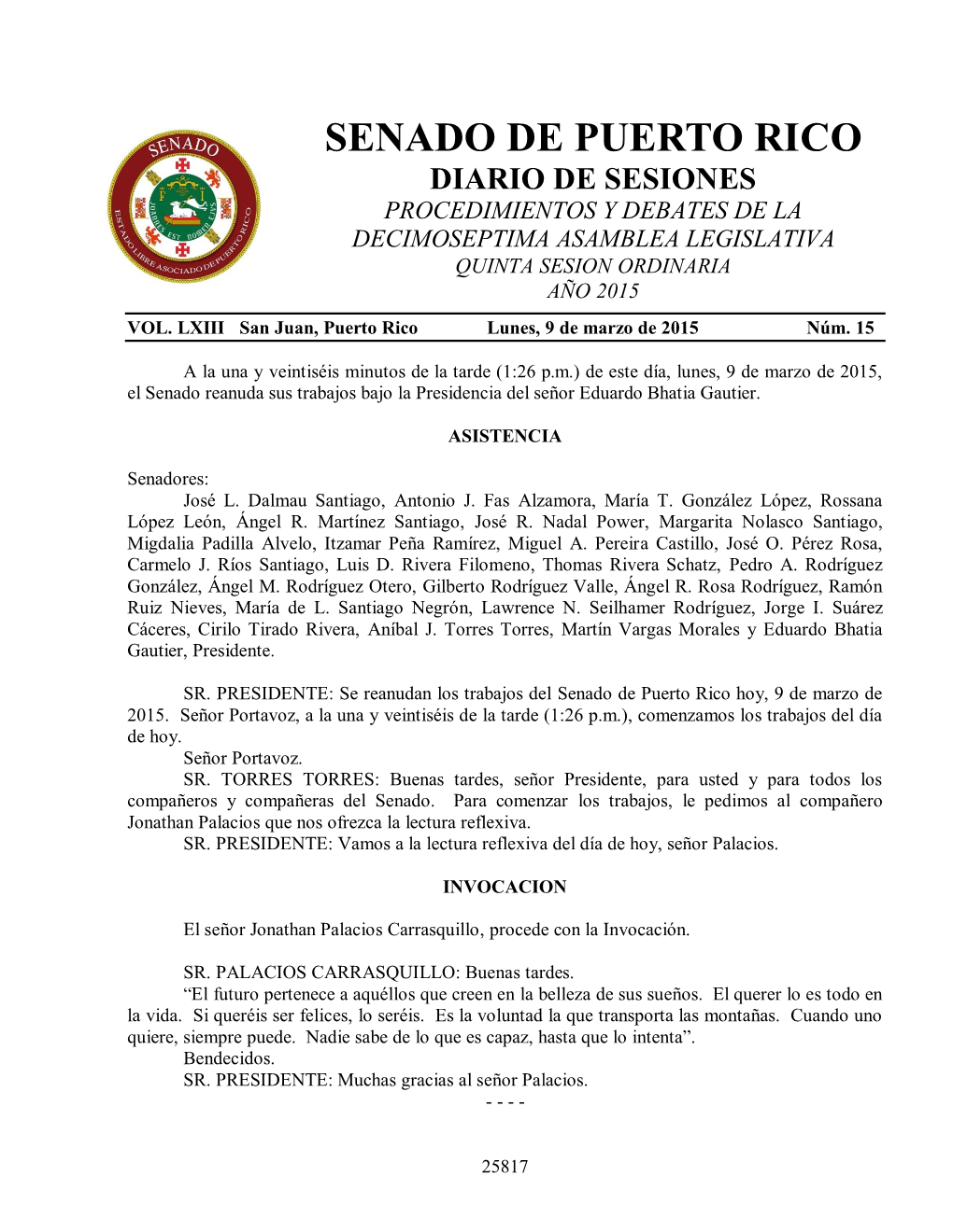 Senado De Puerto Rico Diario De Sesiones Procedimientos Y Debates De La Decimoseptima Asamblea Legislativa Quinta Sesion Ordinaria Año 2015 Vol