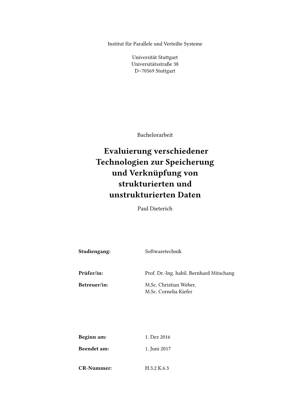 Evaluierung Verschiedener Technologien Zur Speicherung Und Verknüpfung Von Strukturierten Und Unstrukturierten Daten