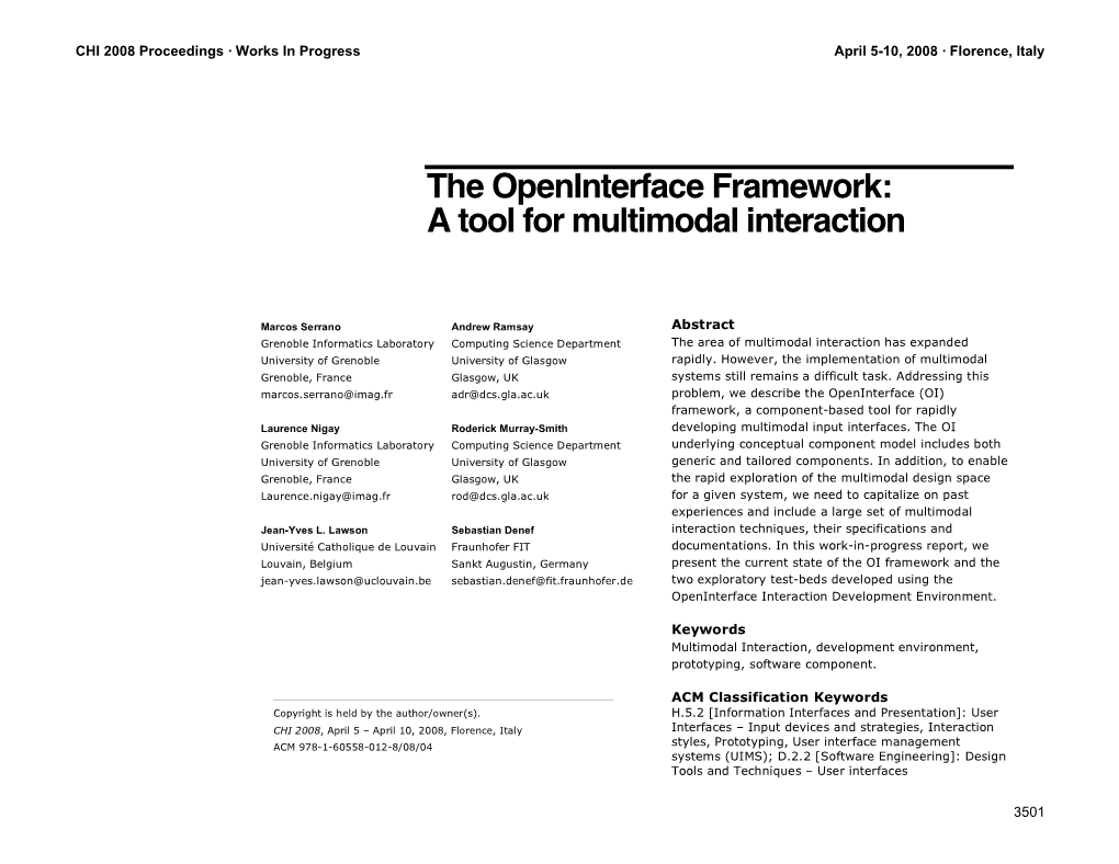 The Openinterface Framework: a Tool for Multimodal Interaction