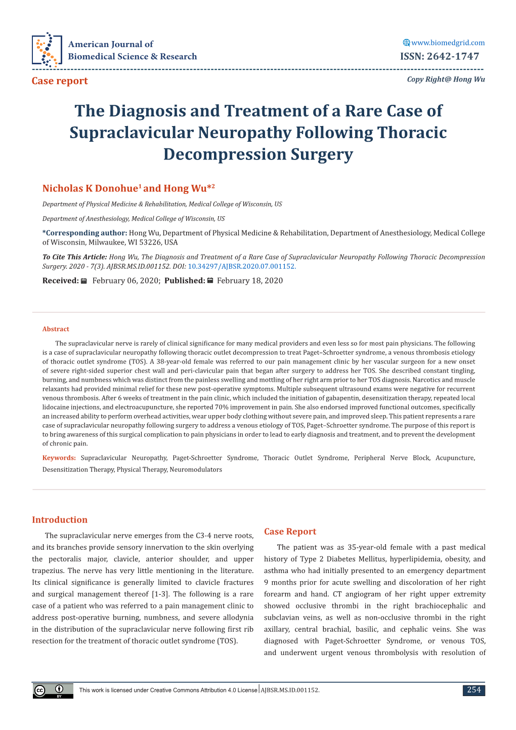 The Diagnosis and Treatment of a Rare Case of Supraclavicular Neuropathy Following Thoracic Decompression Surgery