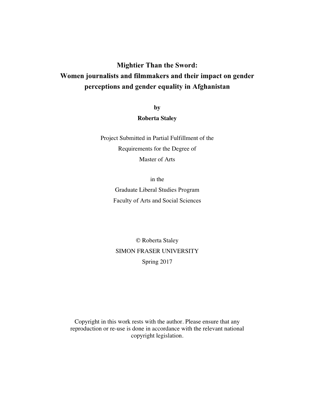 Mightier Than the Sword: Women Journalists and Filmmakers and Their Impact on Gender Perceptions and Gender Equality in Afghanistan