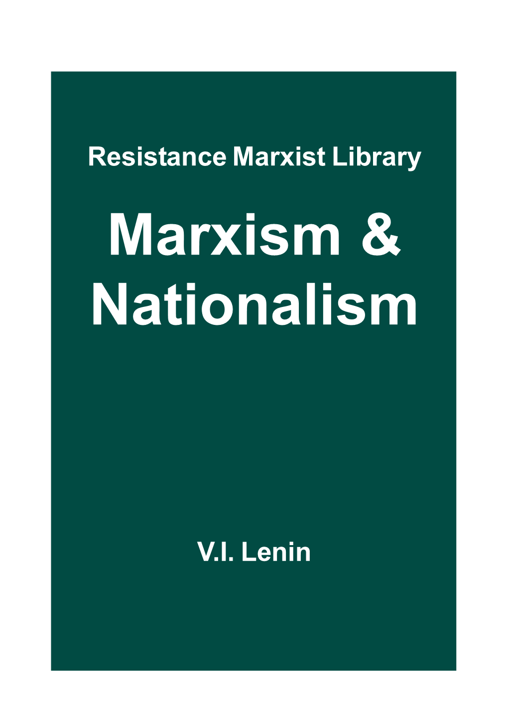 Marxism & Nationalism