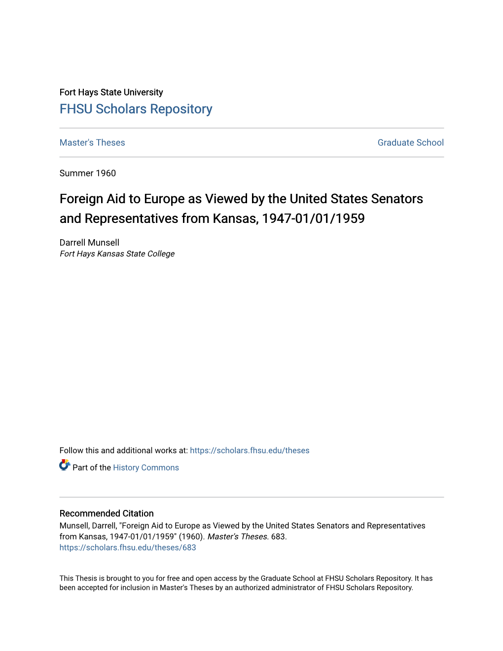 Foreign Aid to Europe As Viewed by the United States Senators and Representatives from Kansas, 1947-01/01/1959