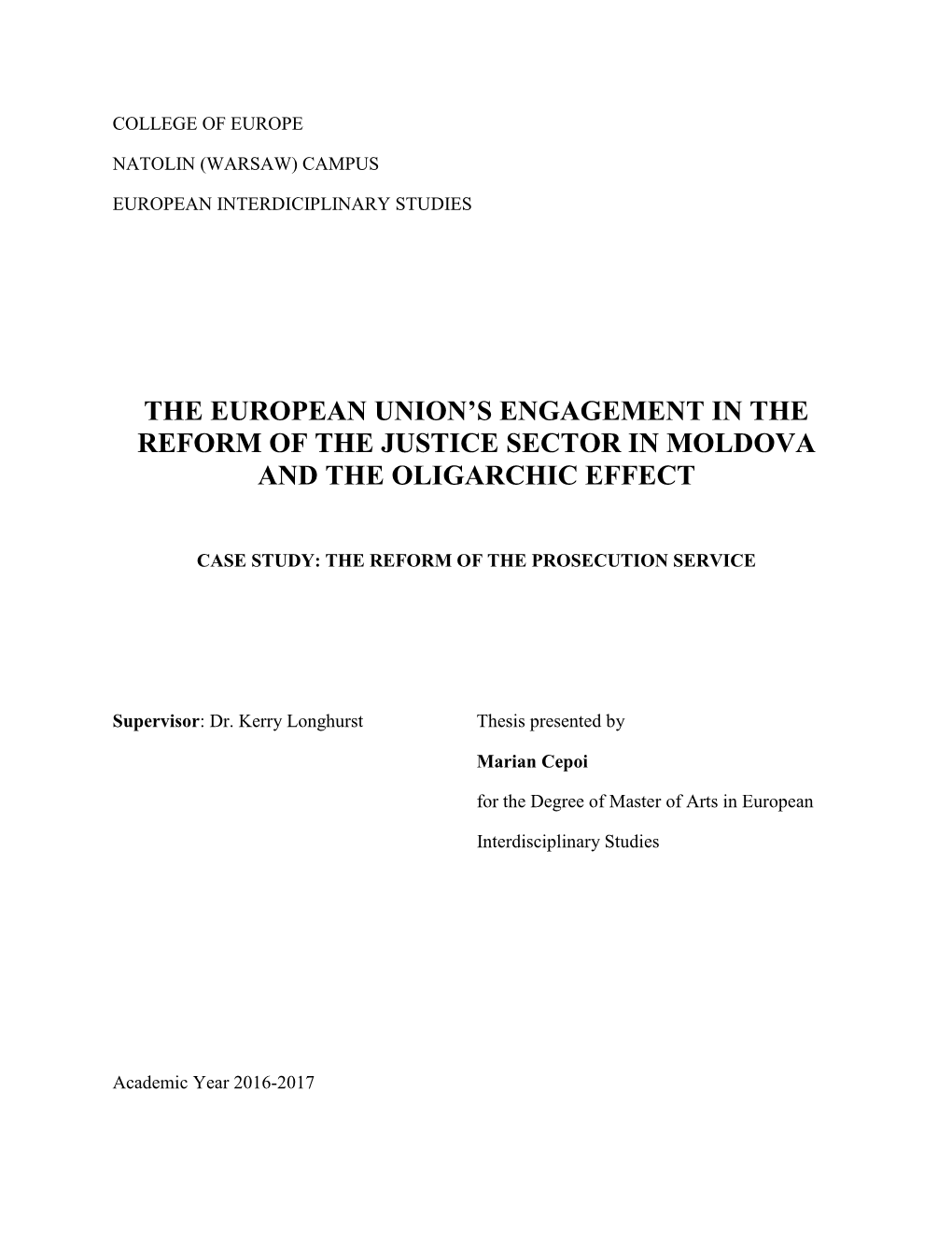 EU Engagement in Justice Sector Reform in Moldova And