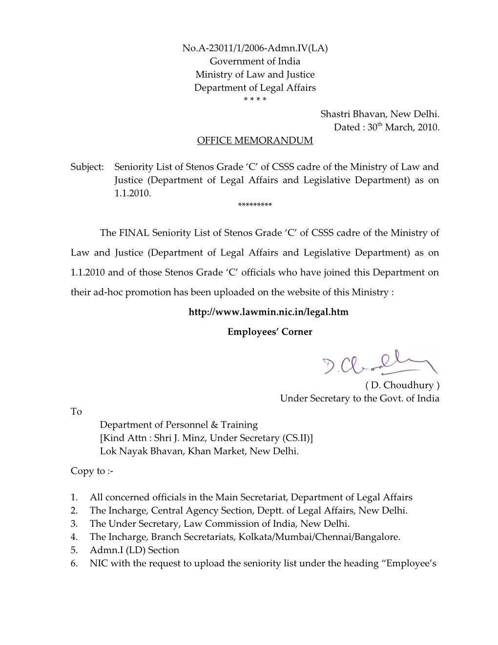 Seniority List of Stenographers Grade C of the Csss Cadre of The