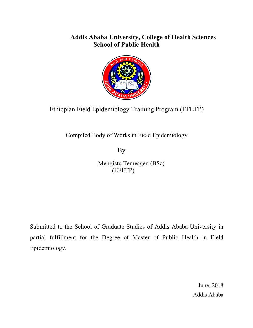 Compiled Body of Works in Field Epidemiology