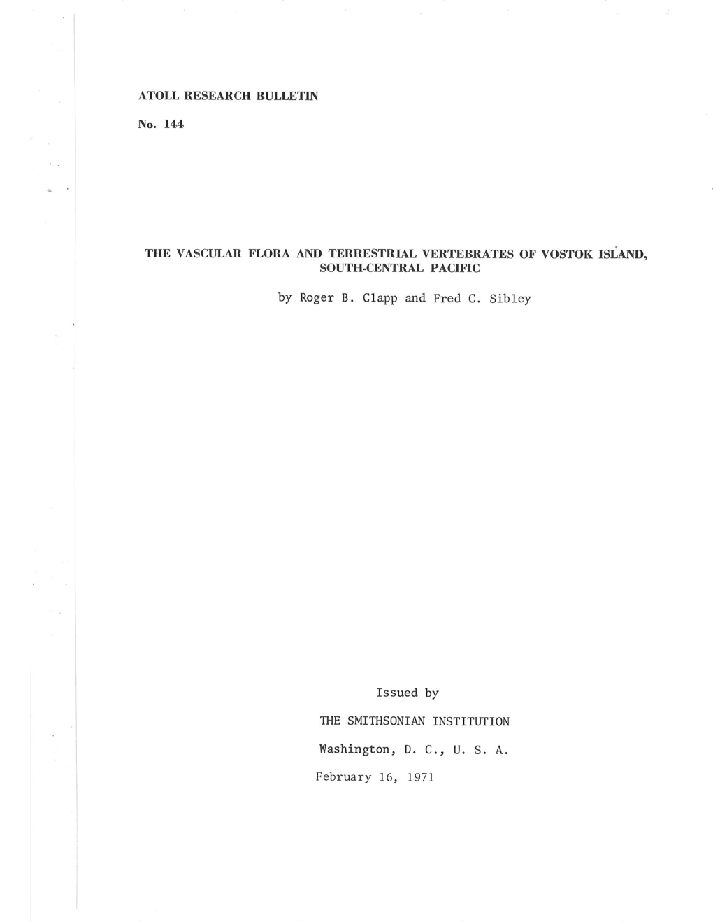 By Roger B. Clapp and Fred C. Sibley Issued by the SMITHSONIAN INSTITUTION Washington, D. C., U. S. A. February 16, 1971