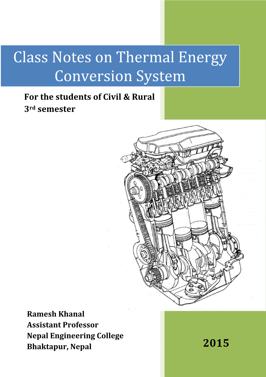 Lass Notes on Thermal Energy Conversion System for the Students of Civil & Rural 3Rd Semester