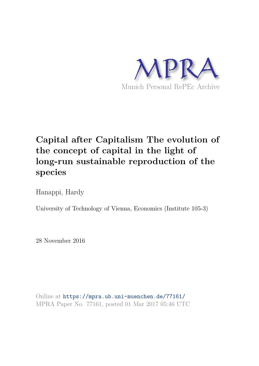 Capital After Capitalism the Evolution of the Concept of Capital in the Light of Long-Run Sustainable Reproduction of the Species