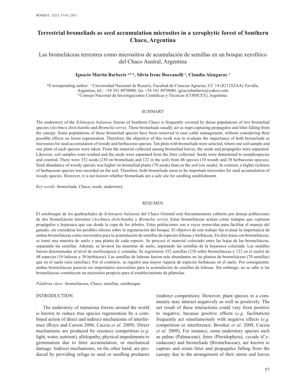 Terrestrial Bromeliads As Seed Accumulation Microsites in a Xerophytic Forest of Southern Chaco, Argentina