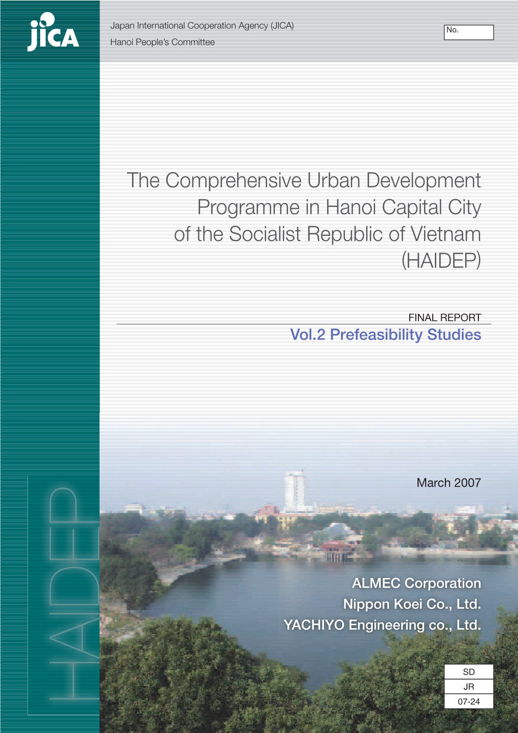 The Comprehensive Urban Development Programme in Hanoi Capital City of the Socialist Republic of Vietnam (HAIDEP)