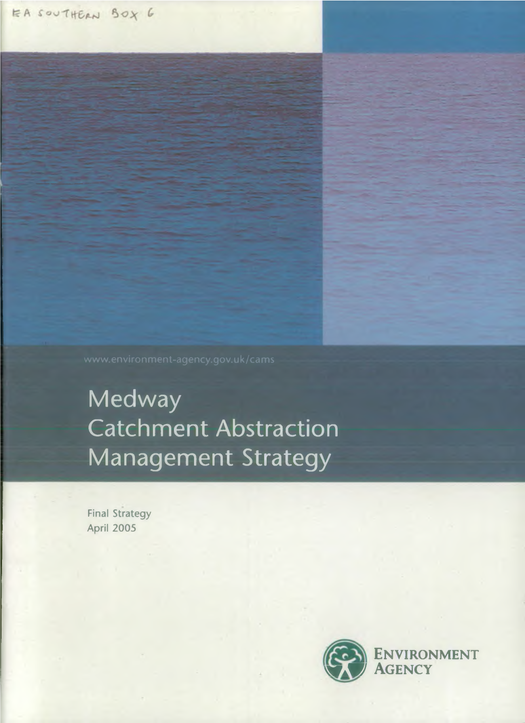Medway Catchment Abstraction Management Strategy
