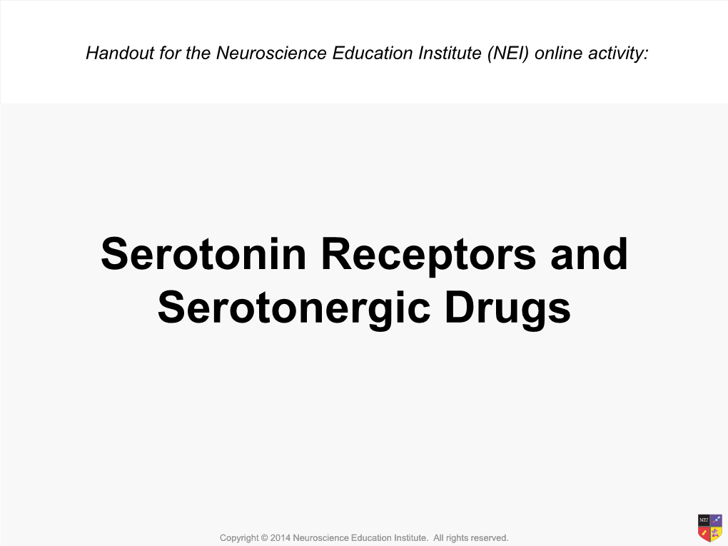 Serotonin Receptors and Serotonergic Drugs