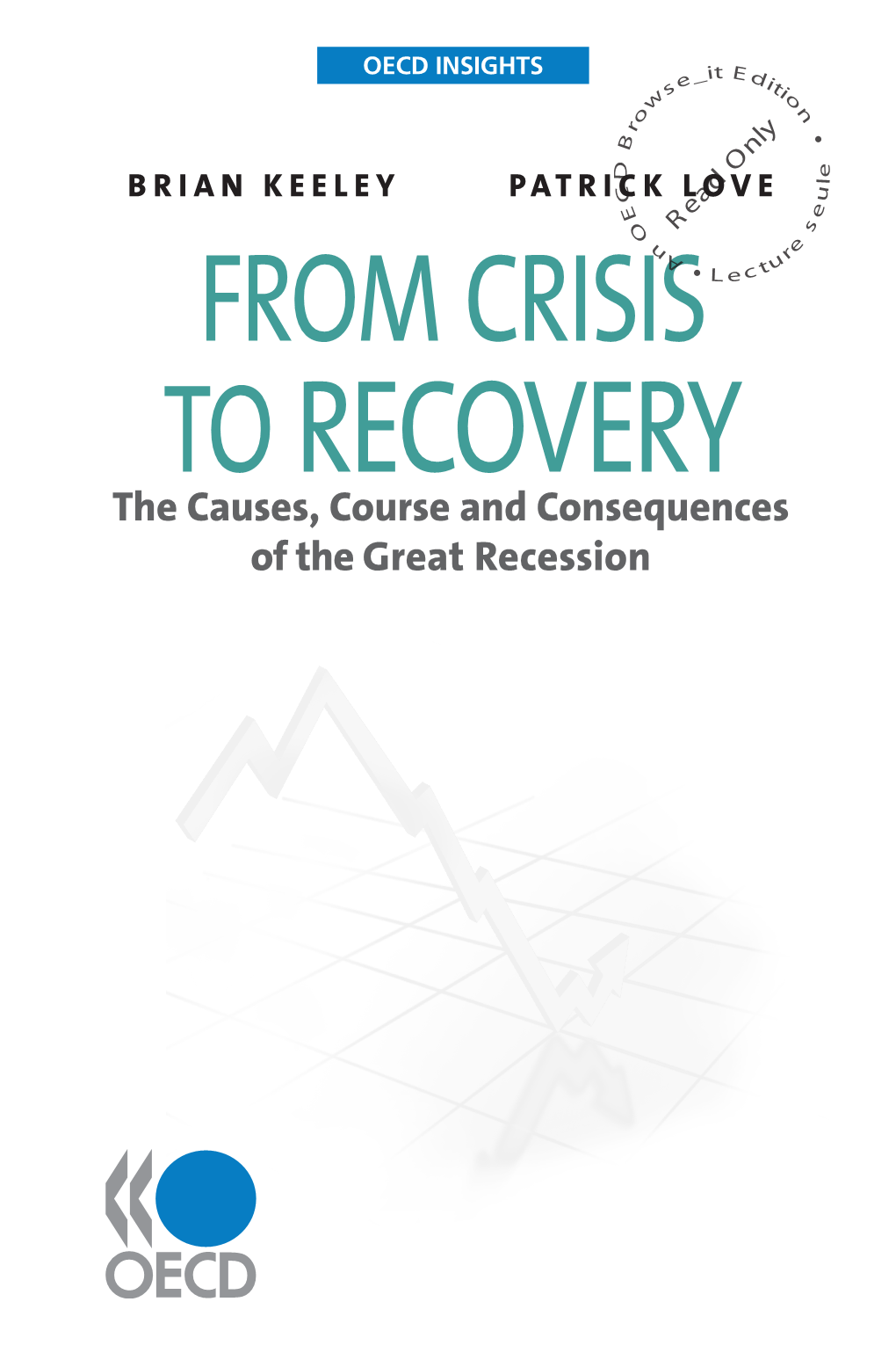 OECD Insights : from Crisis to Recovery