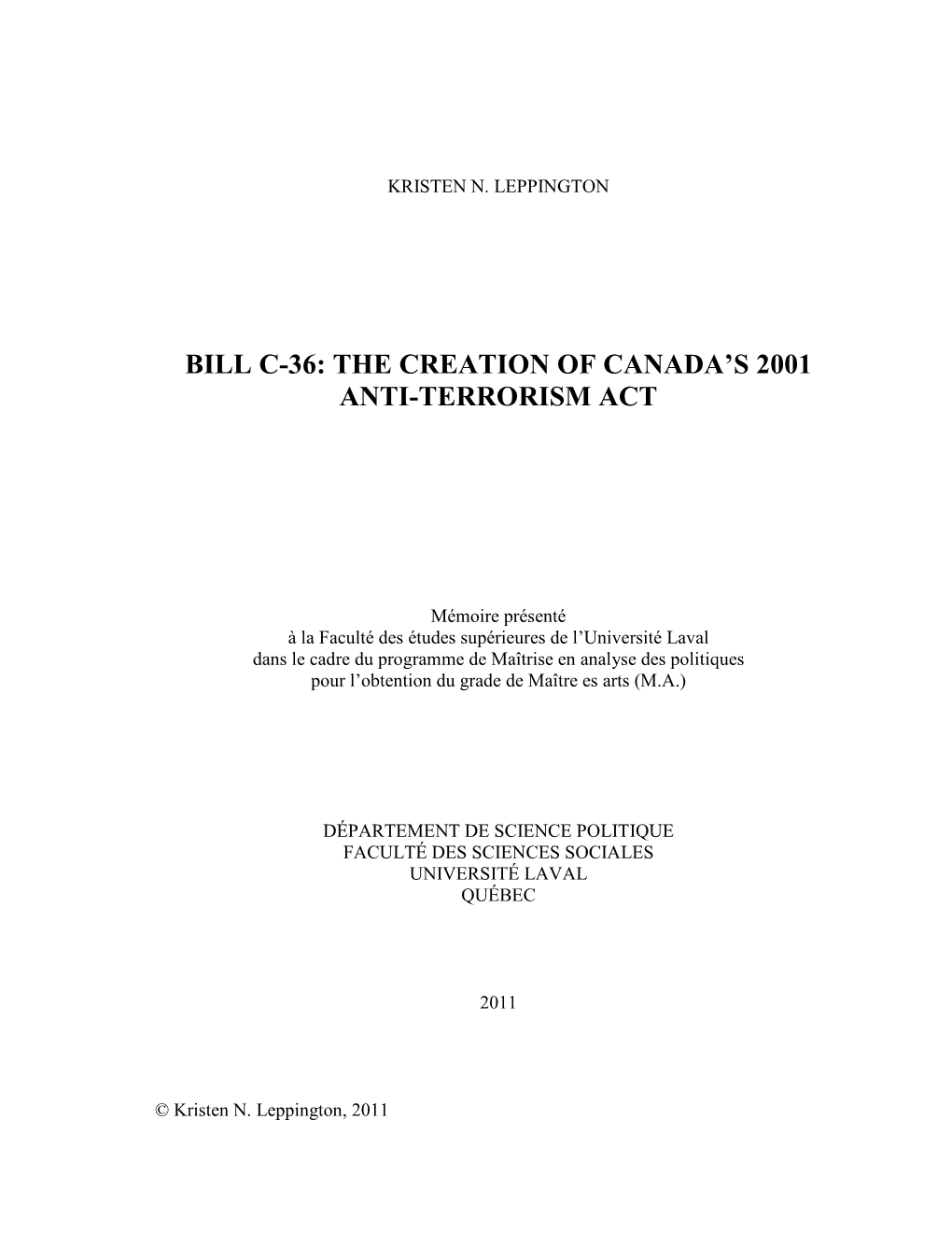 Bill C-36: the Creation of Canada’S 2001 Anti-Terrorism Act