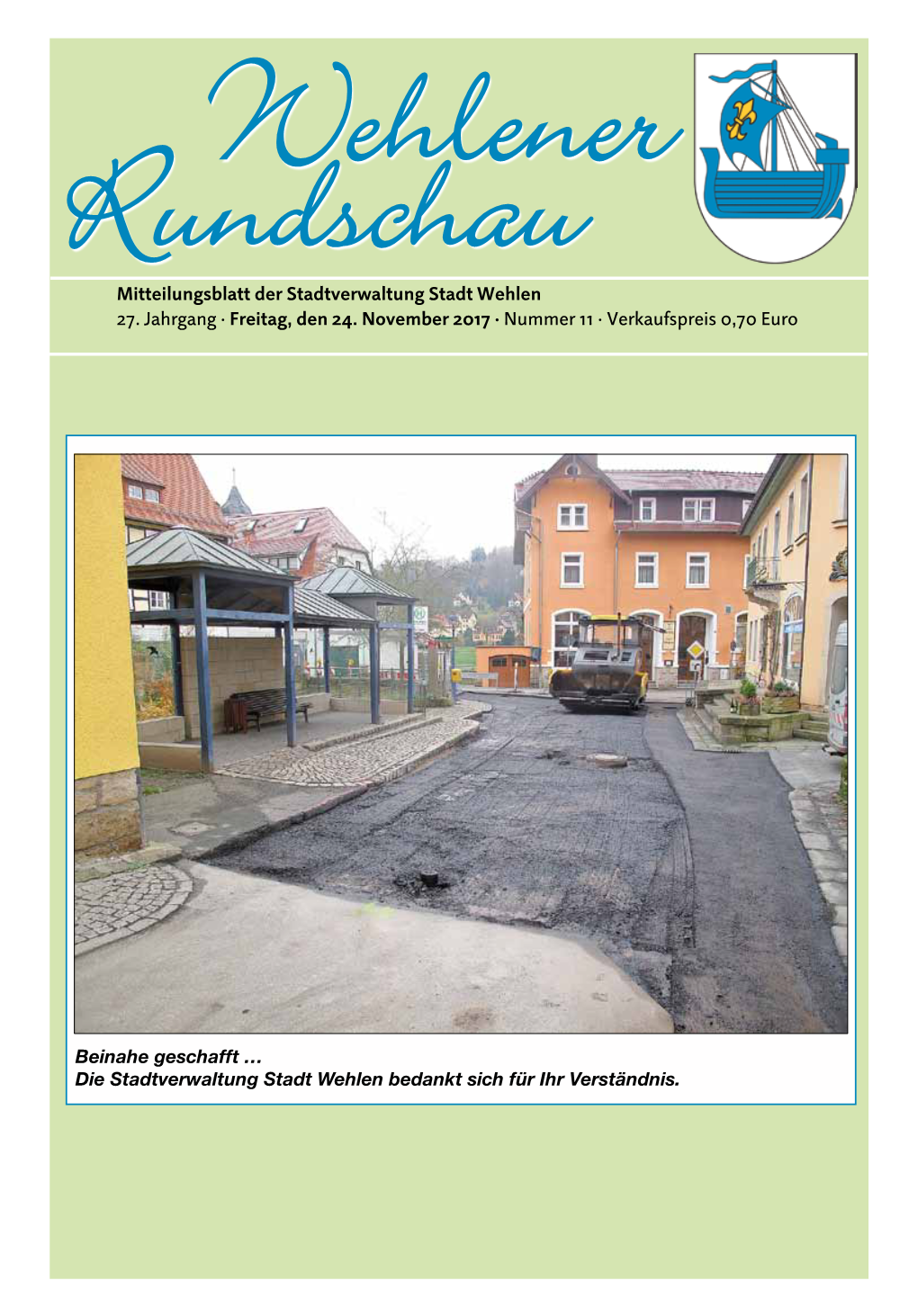 Mitteilungsblatt Der Stadtverwaltung Stadt Wehlen 27. Jahrgang · Freitag, Den 24