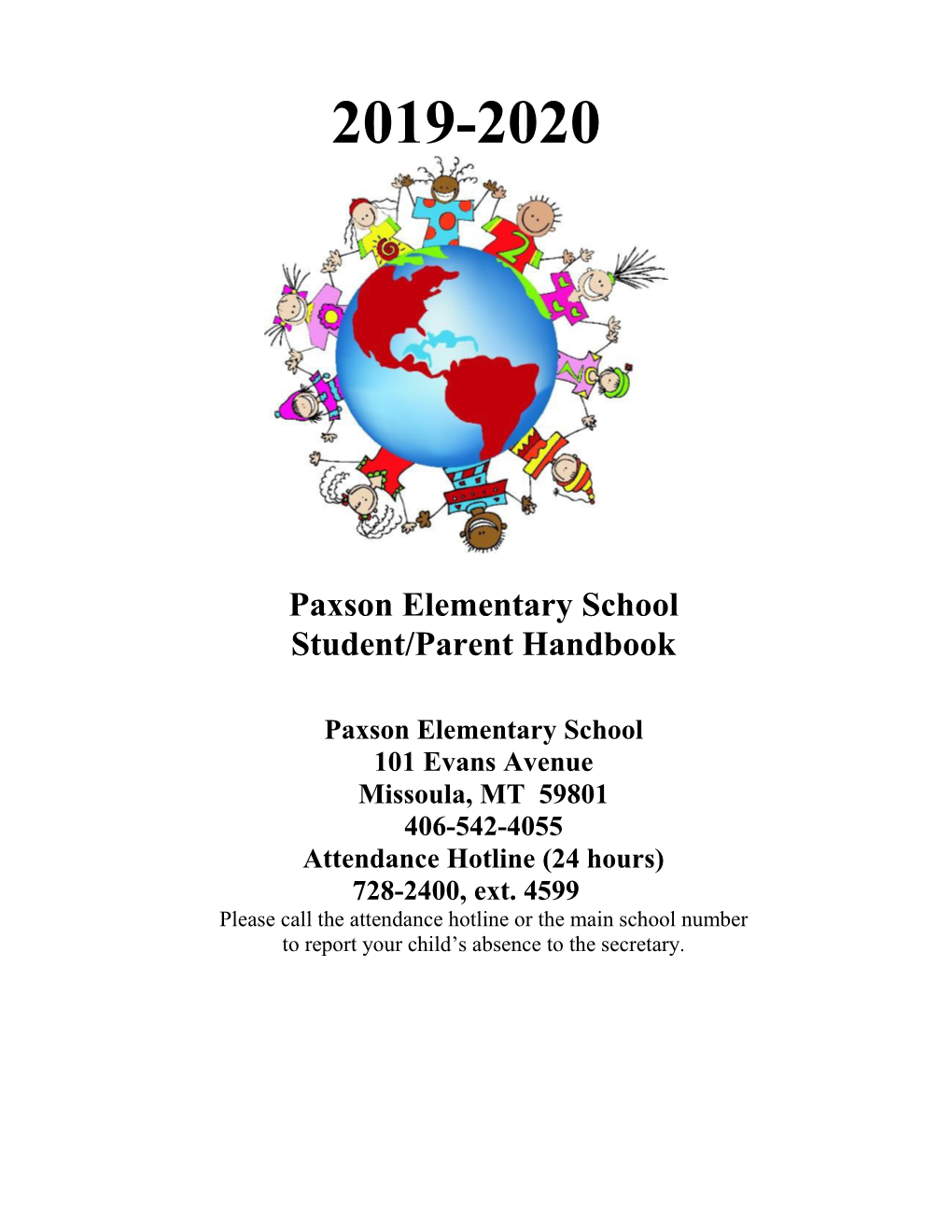 Paxson Elementary School Student/Parent Handbook