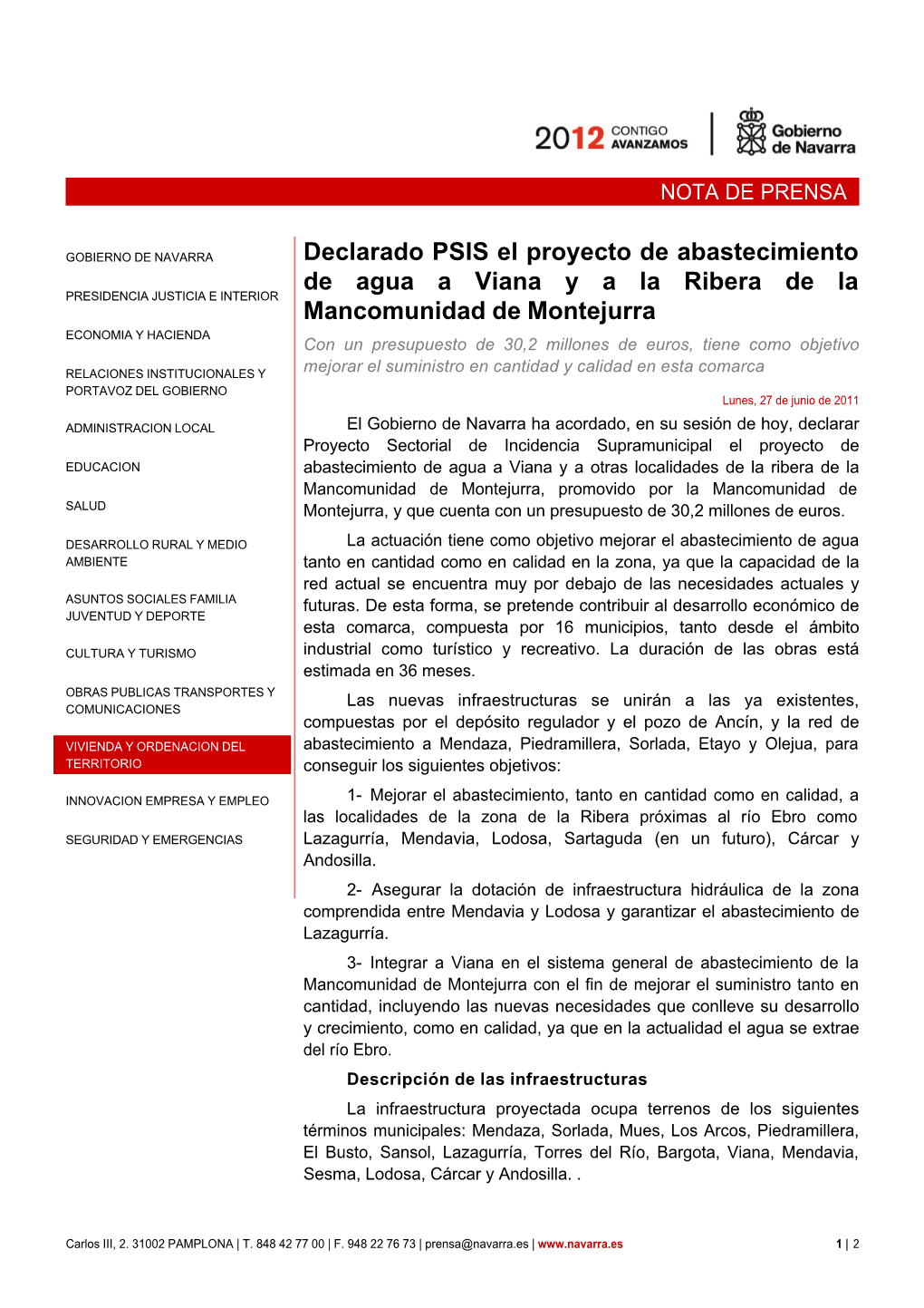 Declarado PSIS El Proyecto De Abastecimiento De Agua a Viana Y A