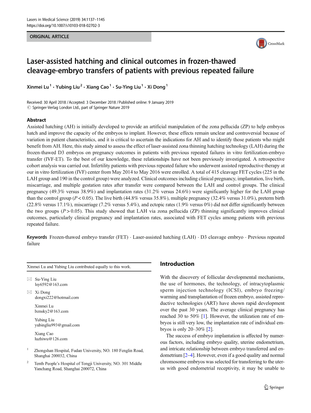 Laser-Assisted Hatching and Clinical Outcomes in Frozen-Thawed Cleavage-Embryo Transfers of Patients with Previous Repeated Failure