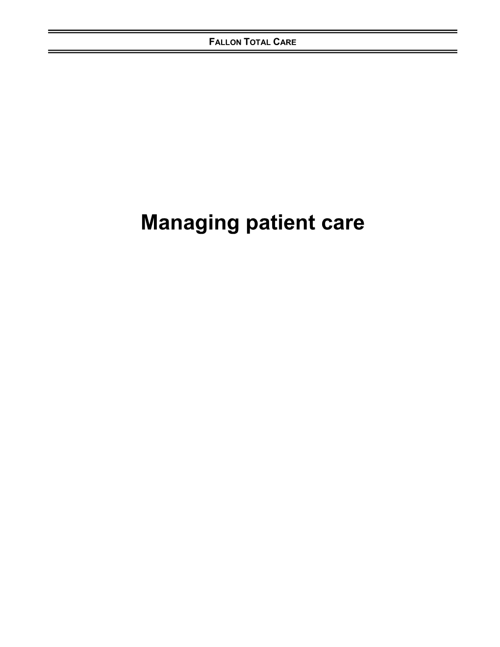 Managing Patient Care