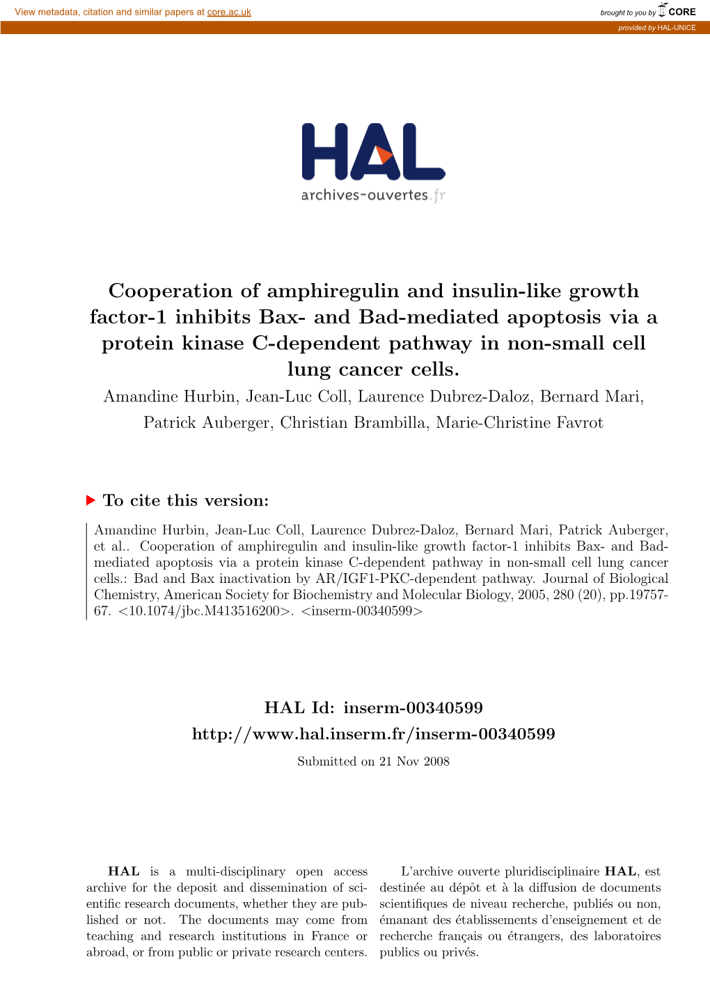 Cooperation of Amphiregulin and Insulin-Like Growth Factor-1 Inhibits