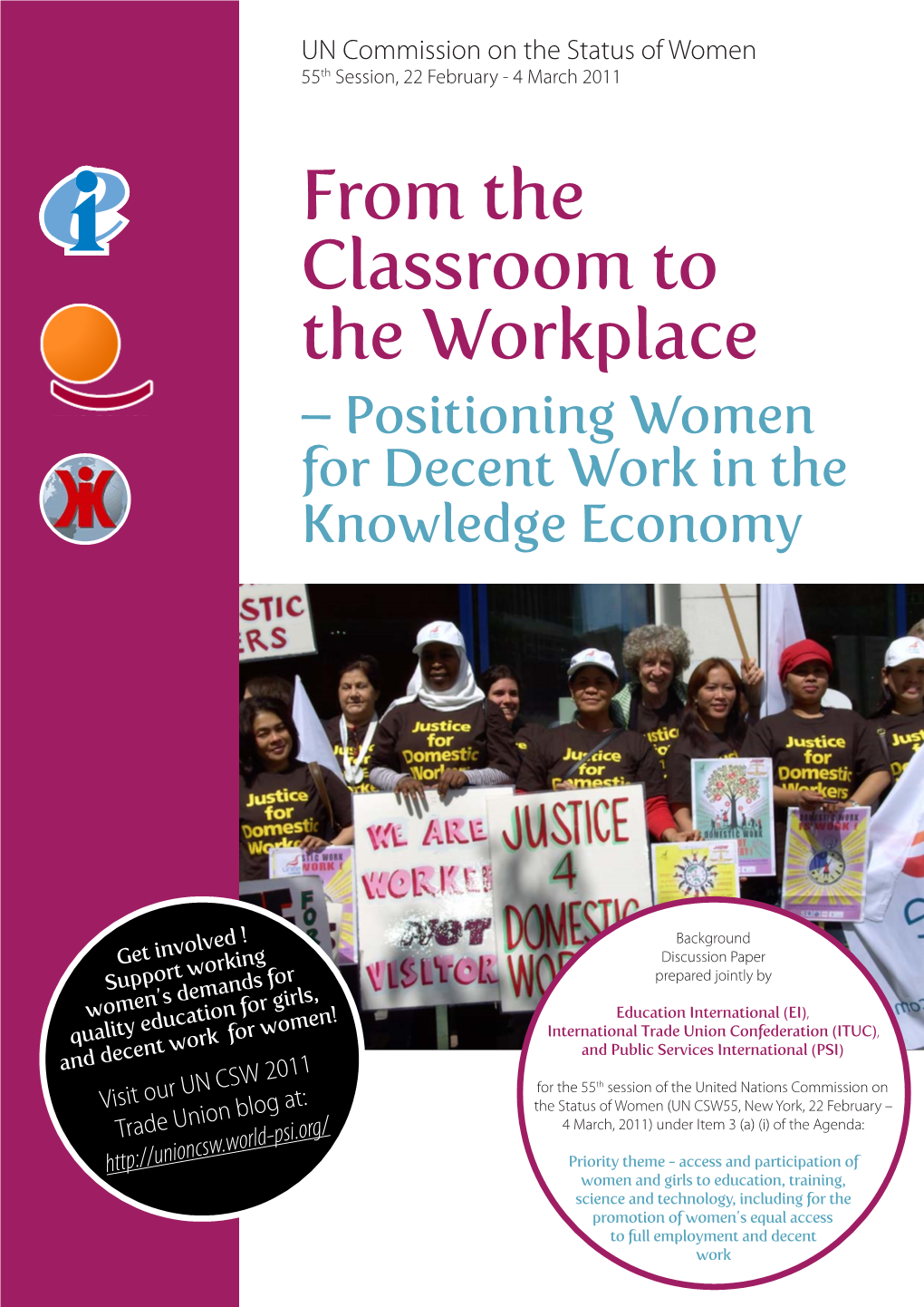 From the Classroom to the Workplace – Positioning Women for Decent Work in the Knowledge Economy
