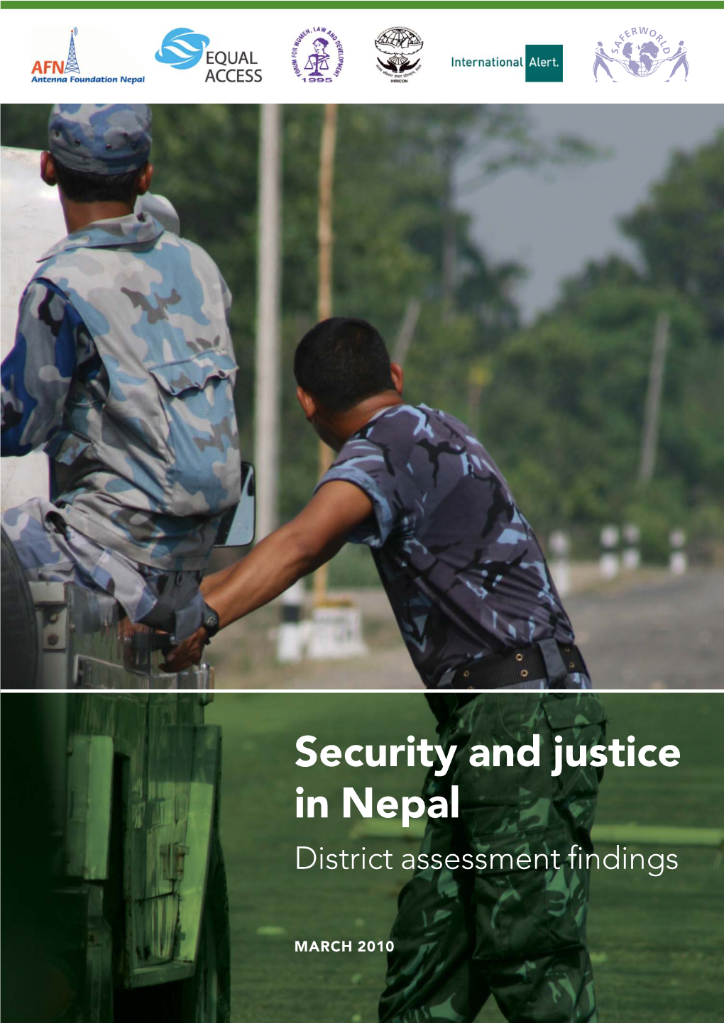 Security and Justice in Nepal District Assessment ﬁndings