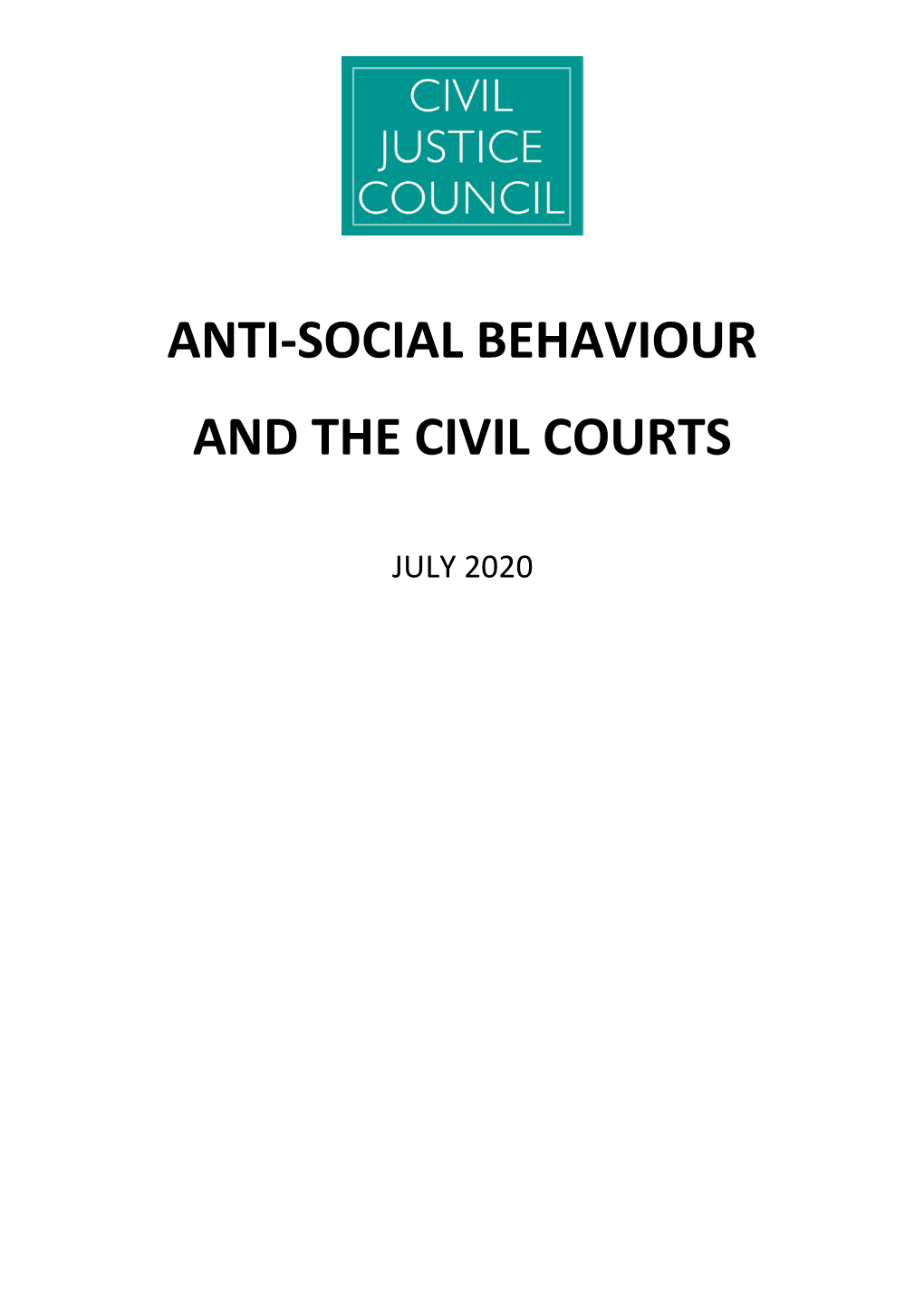 Anti-Social Behaviour and the Civil Courts