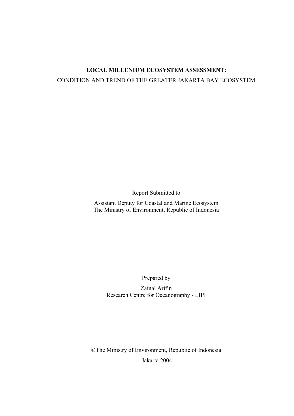 Trend and Condition of the Jakarta Bay Ecosystem