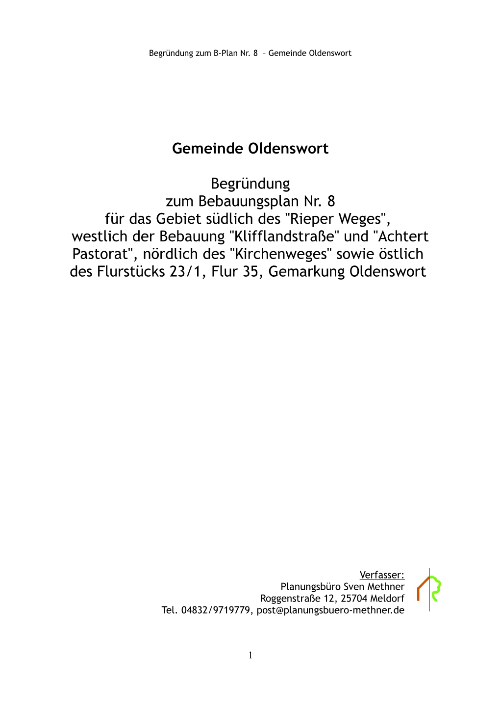 Gemeinde Oldenswort Begründung Zum