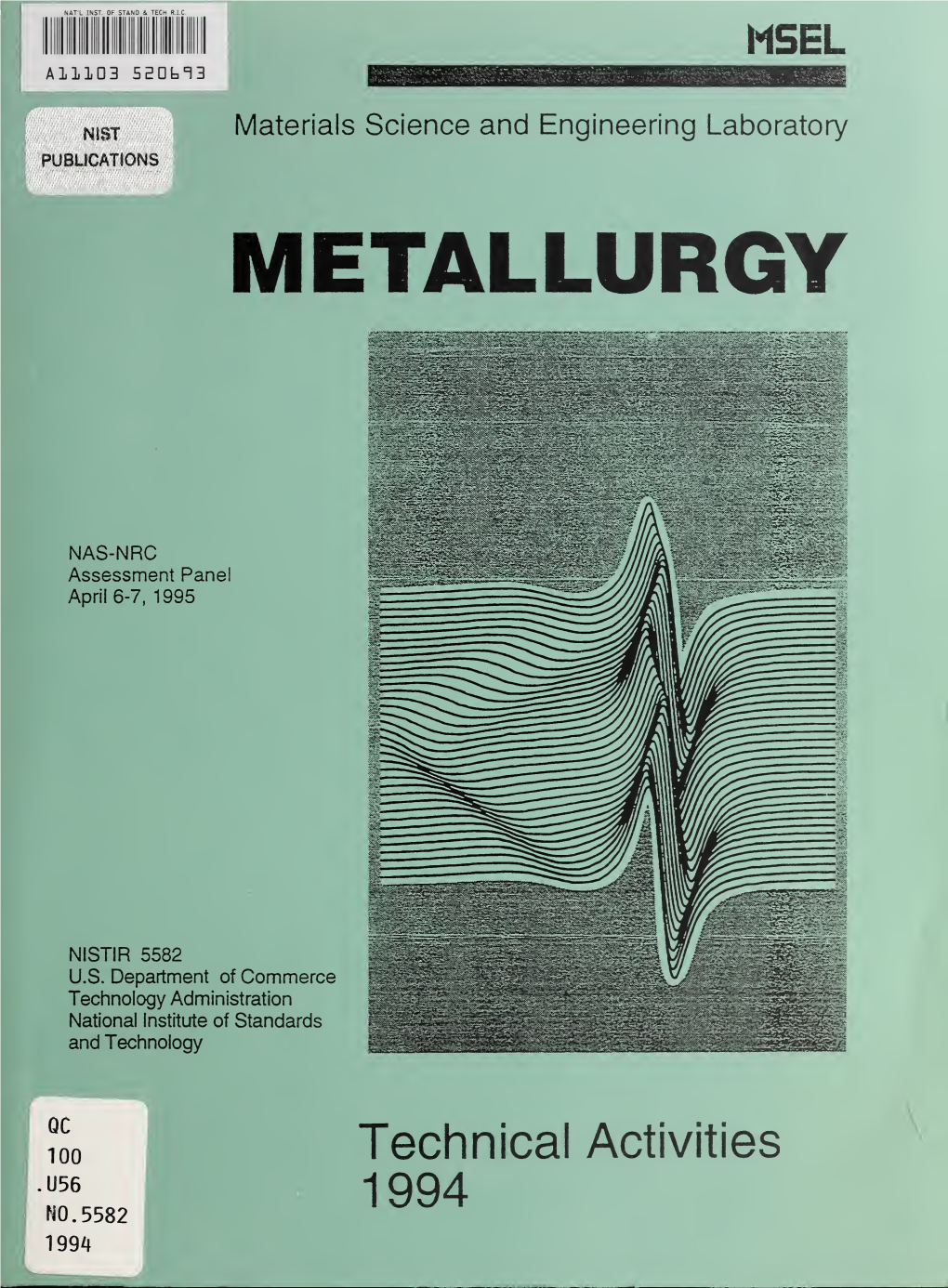 Metallurgy, Technical Activities 1994