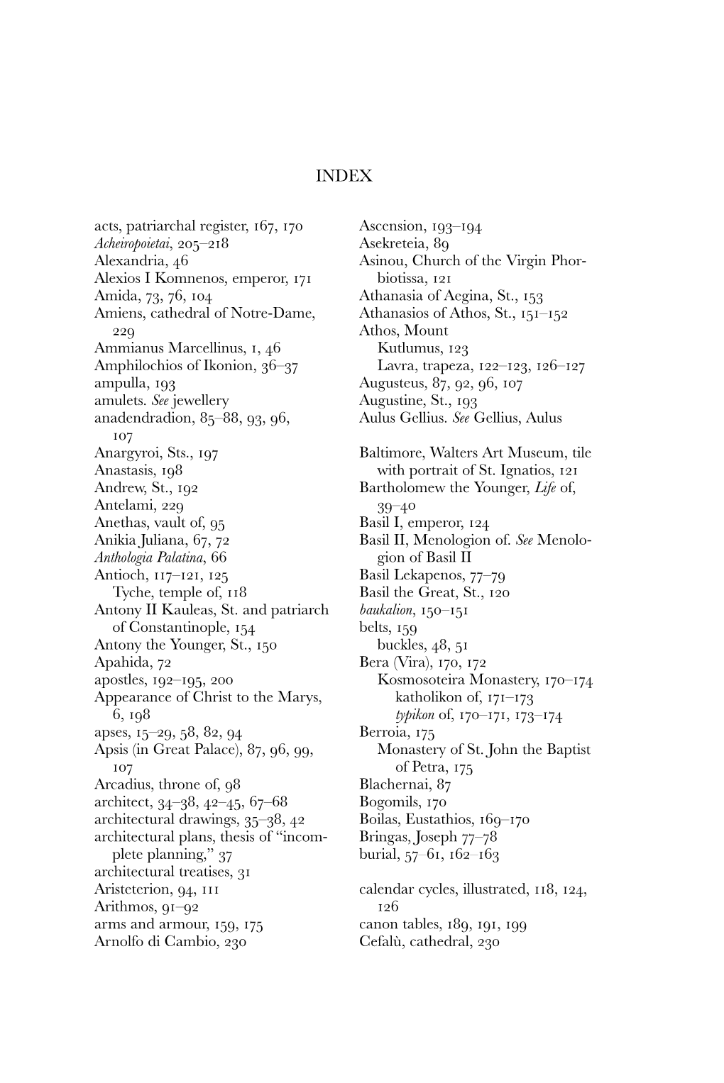 Acts, Patriarchal Register, 167, 170 Acheiropoietai, 205–218