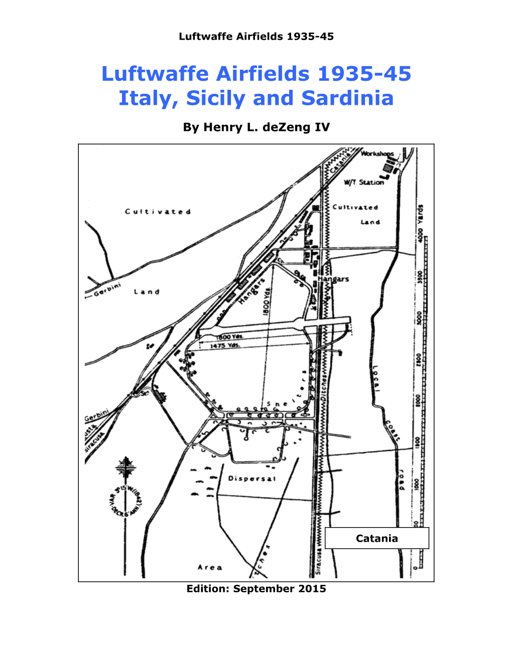 Luftwaffe Airfields 1935-45 Italy, Sicily and Sardinia