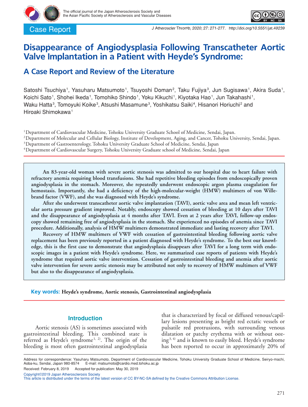 Disappearance of Angiodysplasia Following Transcatheter Aortic Valve Implantation in a Patient with Heyde’S Syndrome: a Case Report and Review of the Literature