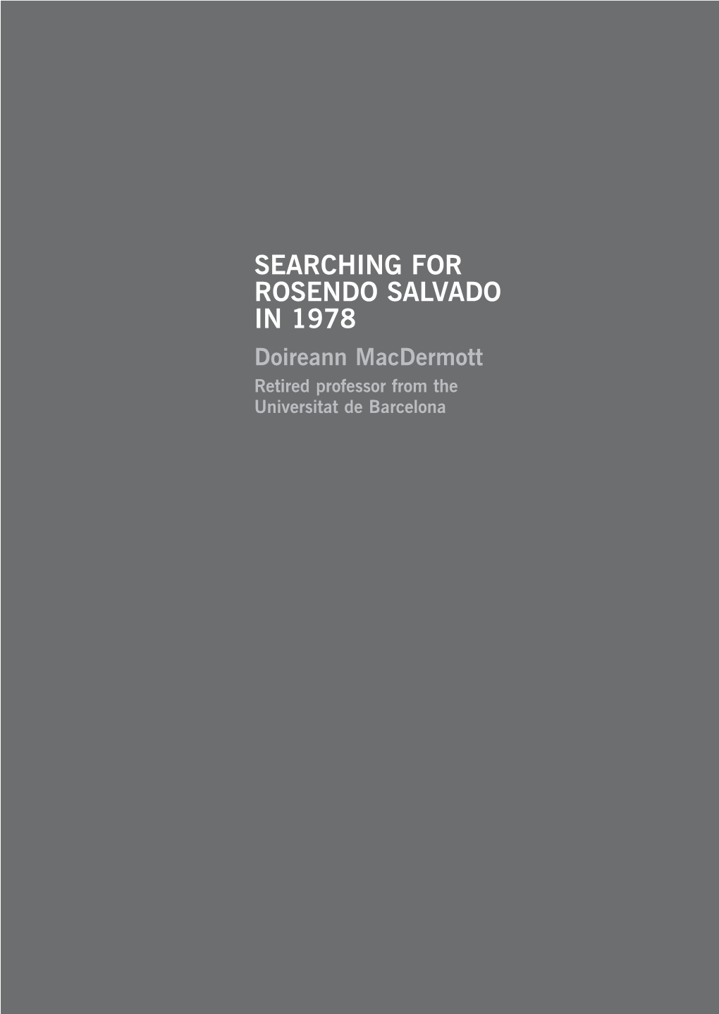 Searching for Rosendo Salvado in 1978