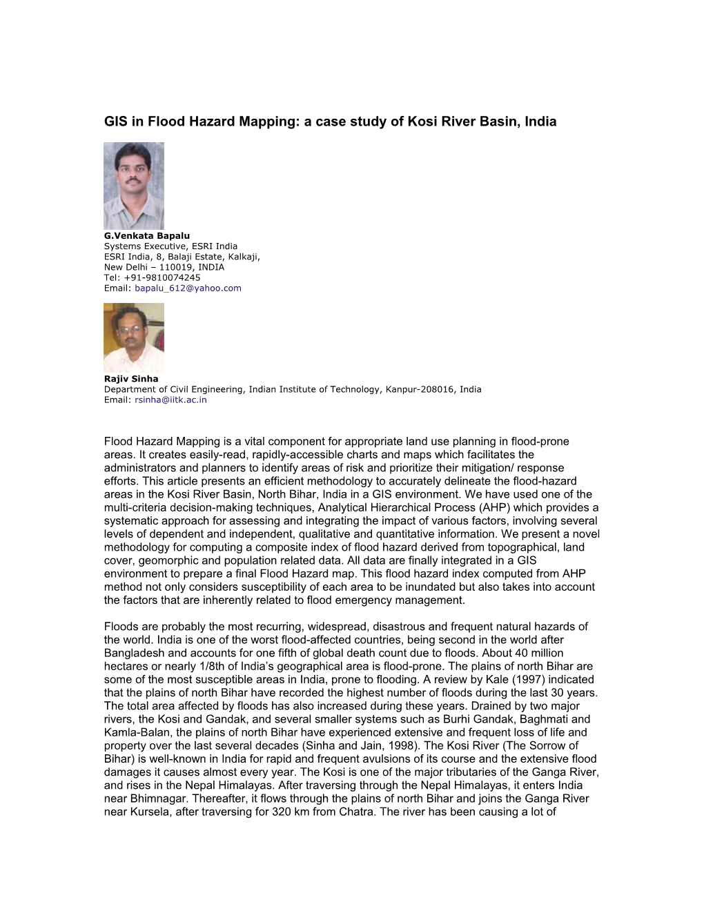 GIS In Flood Hazard Mapping: A Case Study Of Kosi River Basin, India