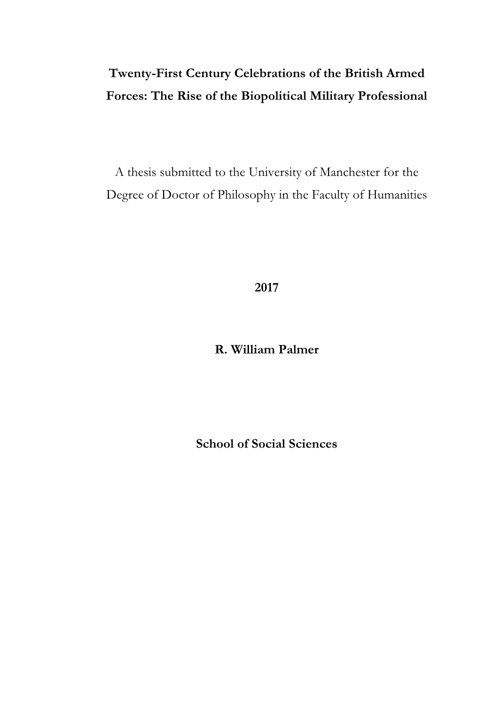 Twenty-First Century Celebrations of the British Armed Forces: the Rise of the Biopolitical Military Professional