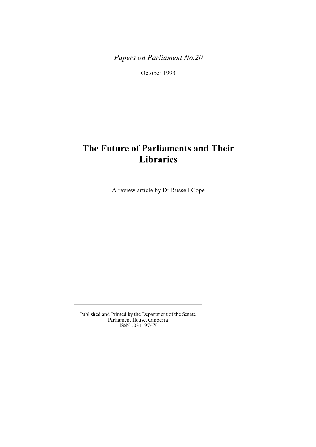 The Future of Parliaments and Their Libraries