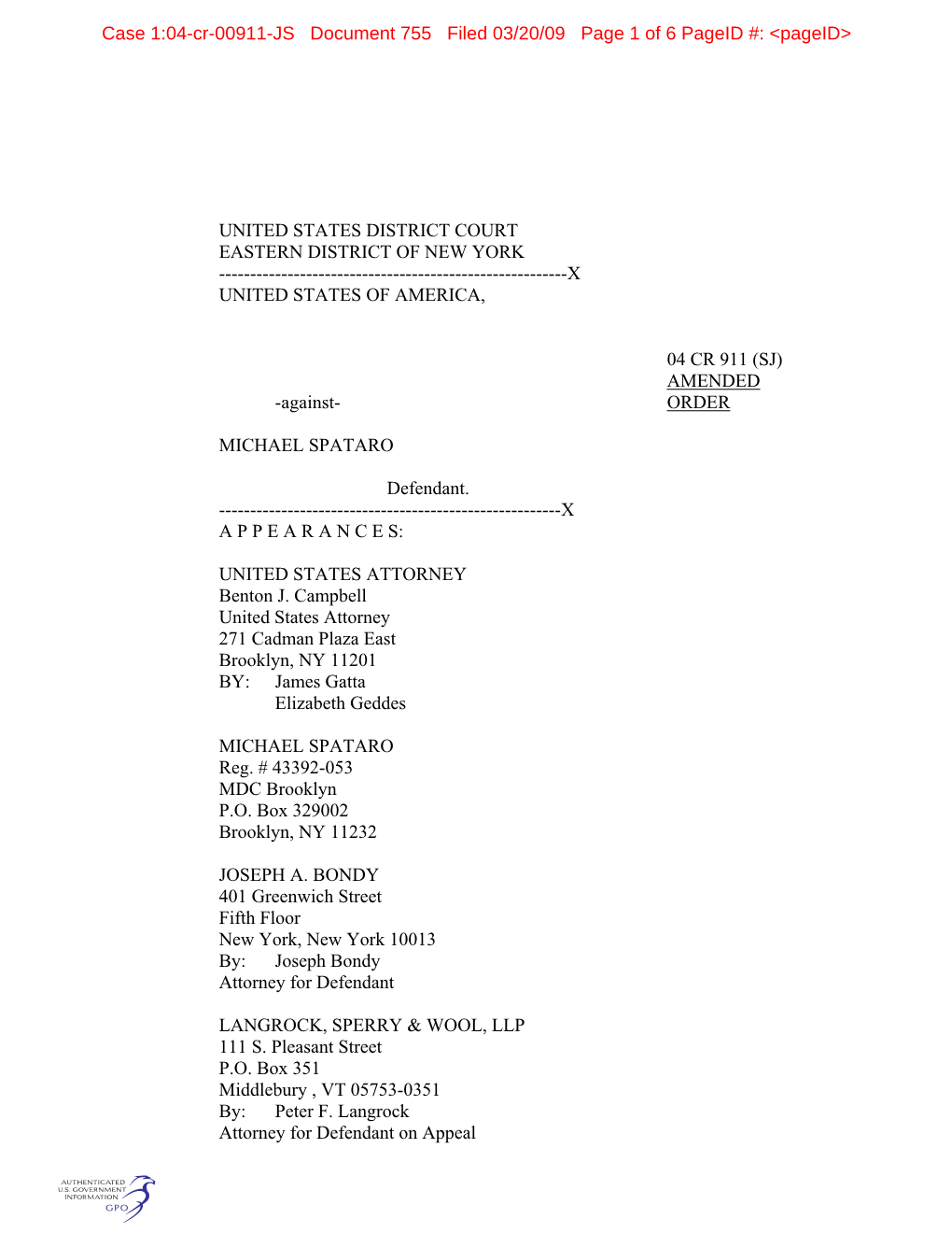 United States District Court Eastern District of New York ------X United States of America