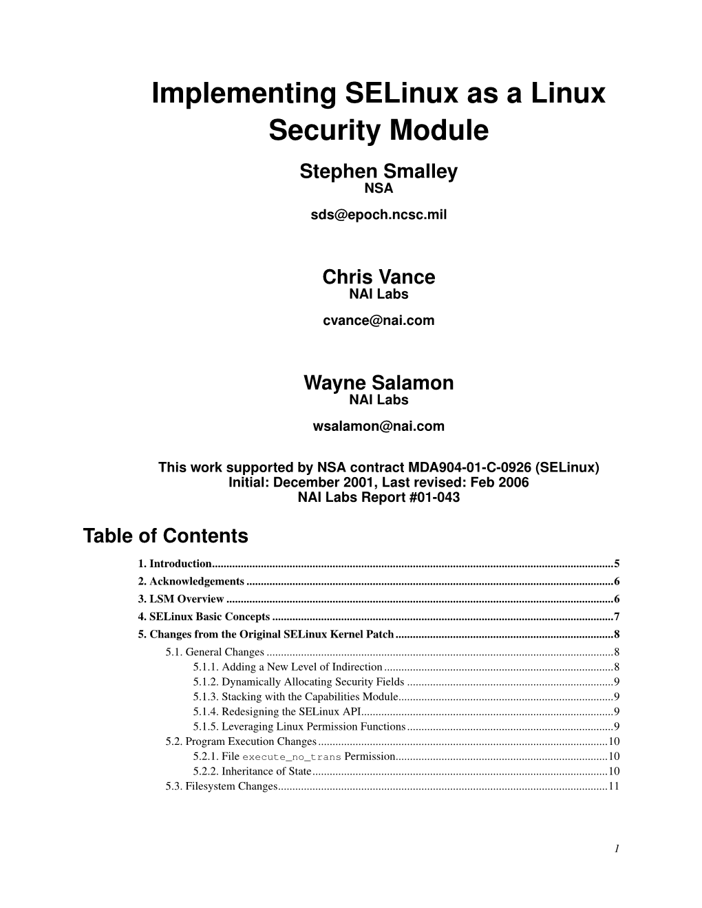 Implementing Selinux As a Linux Security Module Stephen Smalley NSA Sds@Epoch.Ncsc.Mil