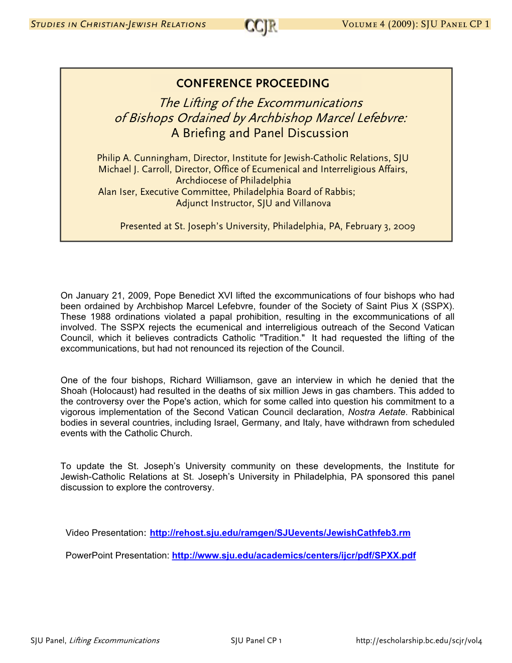 The Lifting of the Excommunications of Bishops Ordained by Archbishop Marcel Lefebvre: a Briefing and Panel Discussion