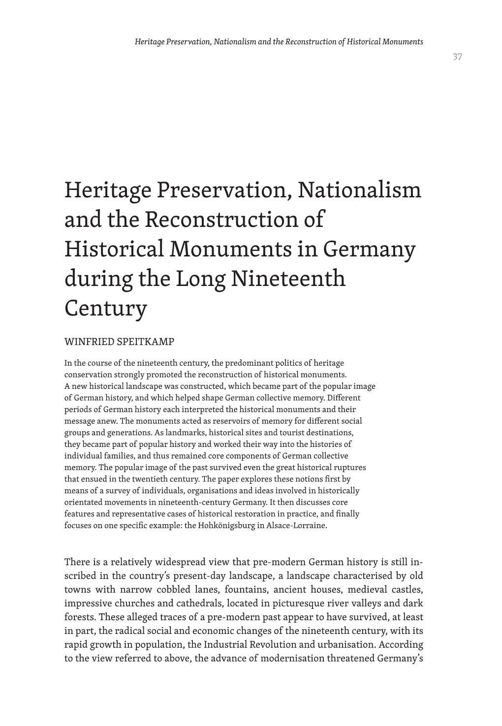 Heritage Preservation, Nationalism and the Reconstruction of Historical Monuments 37