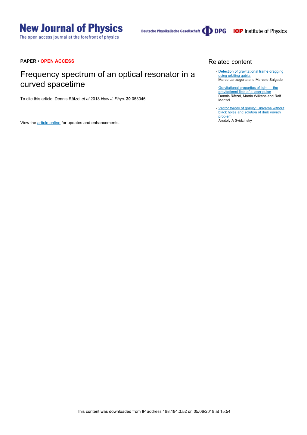 Frequency Spectrum of an Optical Resonator in a Curved Spacetime