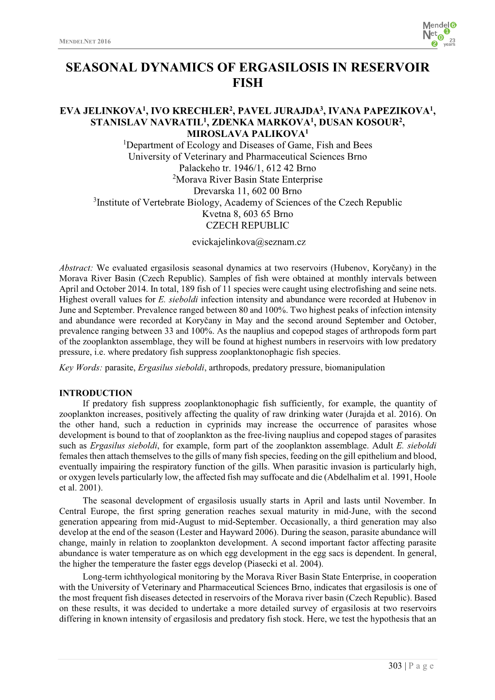 Seasonal Dynamics of Ergasilosis in Reservoir Fish