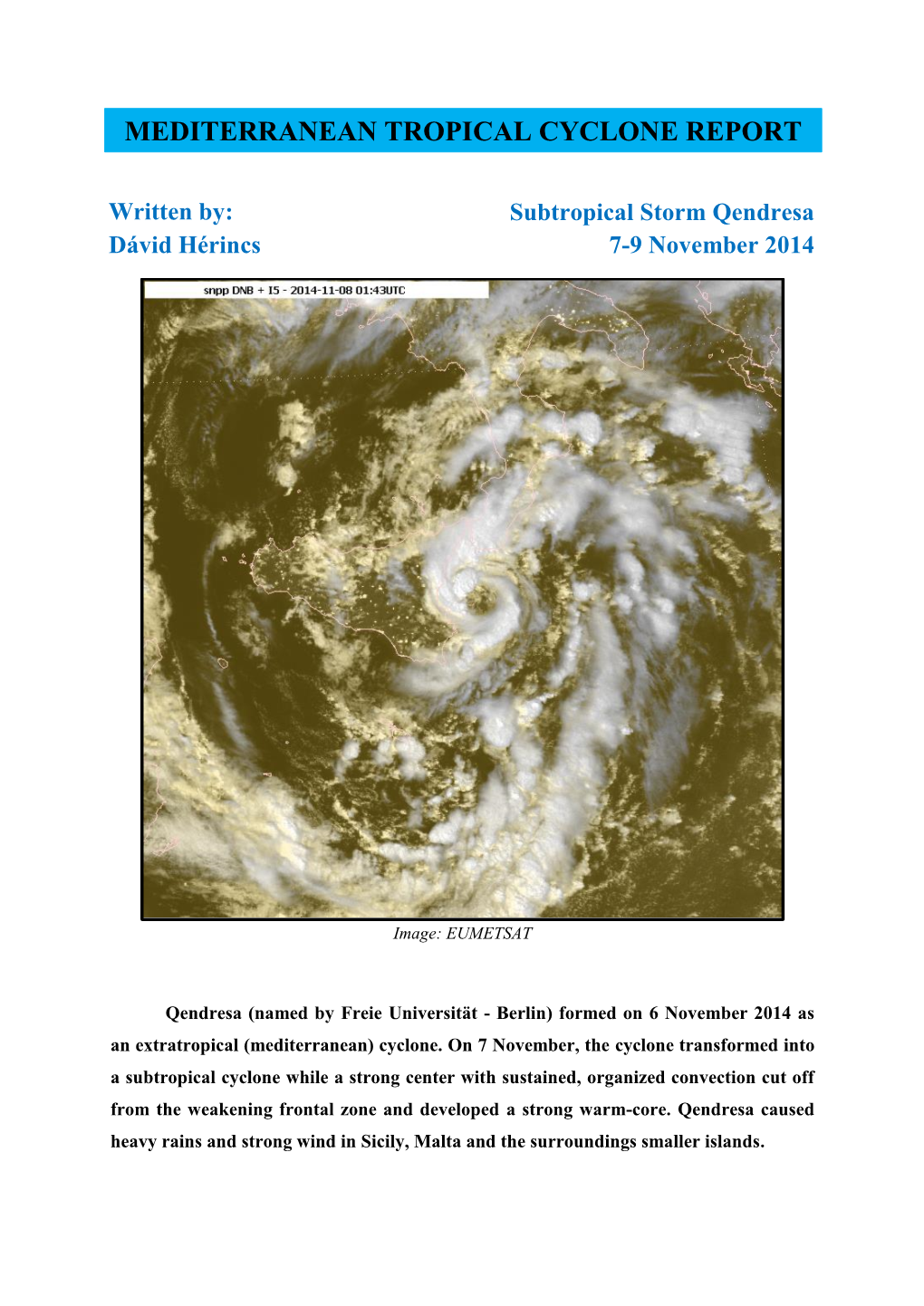 Mediterranean Tropical Cyclone Report