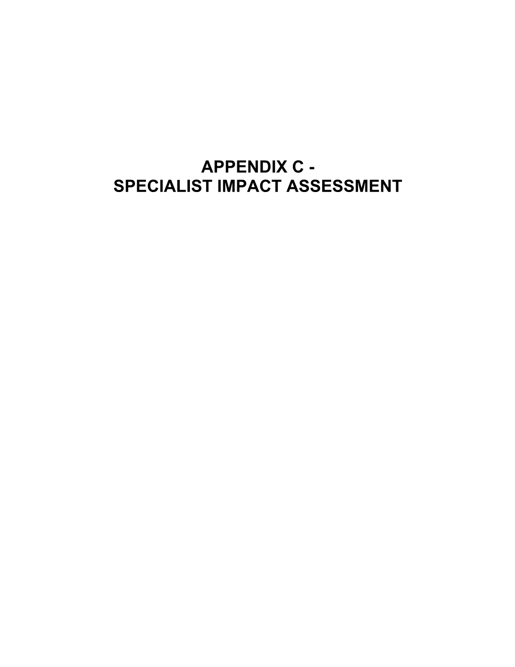 Specialist Impact Assessment